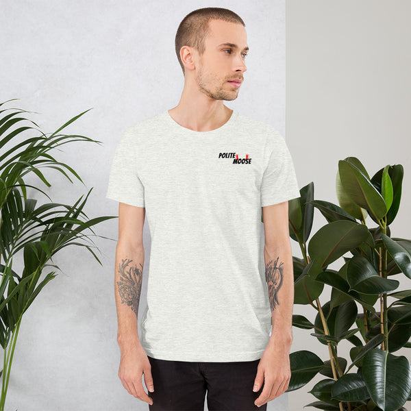 Short-Sleeve Unisex T-Shirt | Polite Moose Left Chest